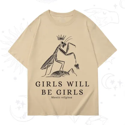 Purplehecate Girls Will Be Girls Funny Praying Mantis T-Shirt