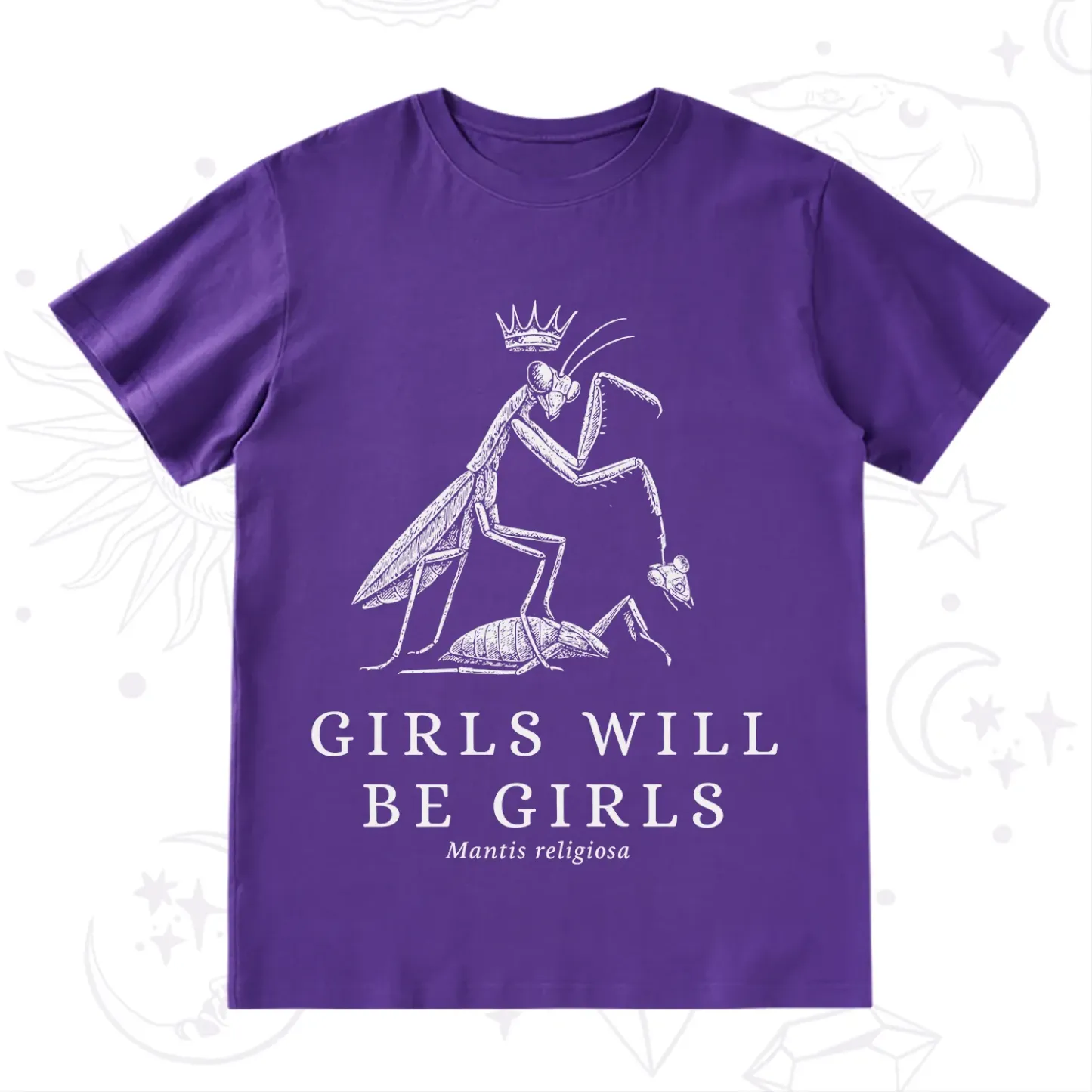 Purplehecate Girls Will Be Girls Funny Praying Mantis T-Shirt
