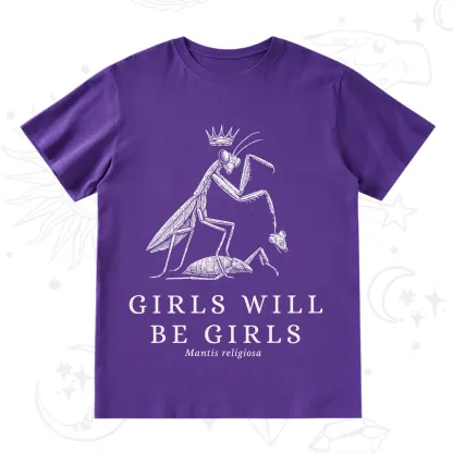 Purplehecate Girls Will Be Girls Funny Praying Mantis T-Shirt
