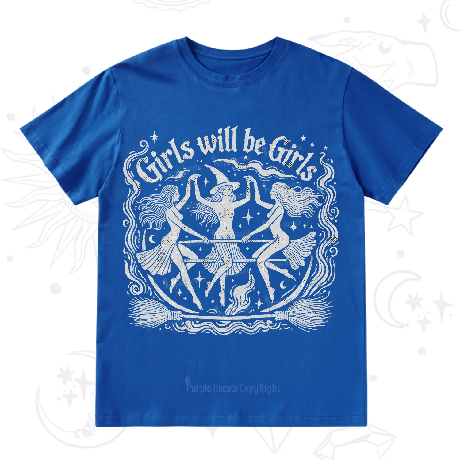 Purplehecate Girls Will Be Girls T-Shirt
