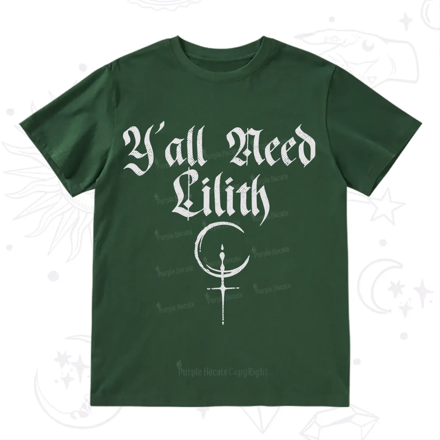 Purplehecate Y'all Need Lilith T-Shirt