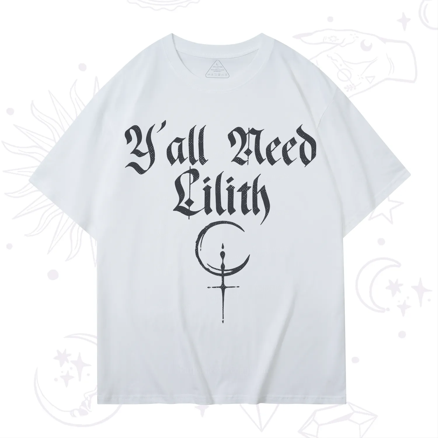 Purplehecate Y'all Need Lilith T-Shirt