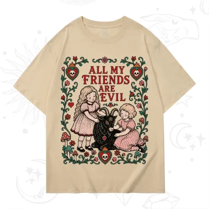 Purplehecate All My Friends Are Evil T-Shirt