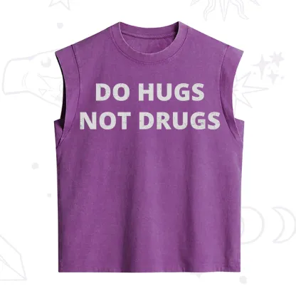 Purplehecate Do Hugs Not Drugs Vintage Washed Tank