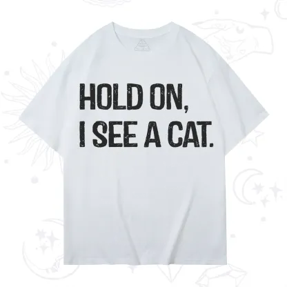 Purplehecate Hold on I See A Cat T-Shirt