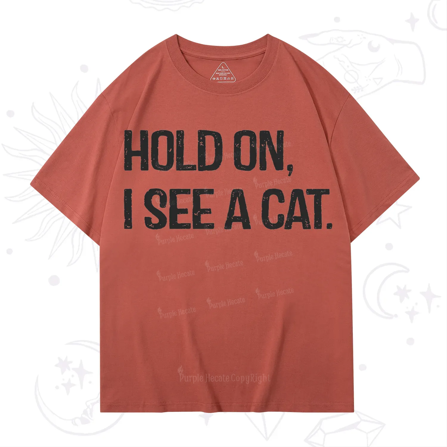 Purplehecate Hold on I See A Cat T-Shirt