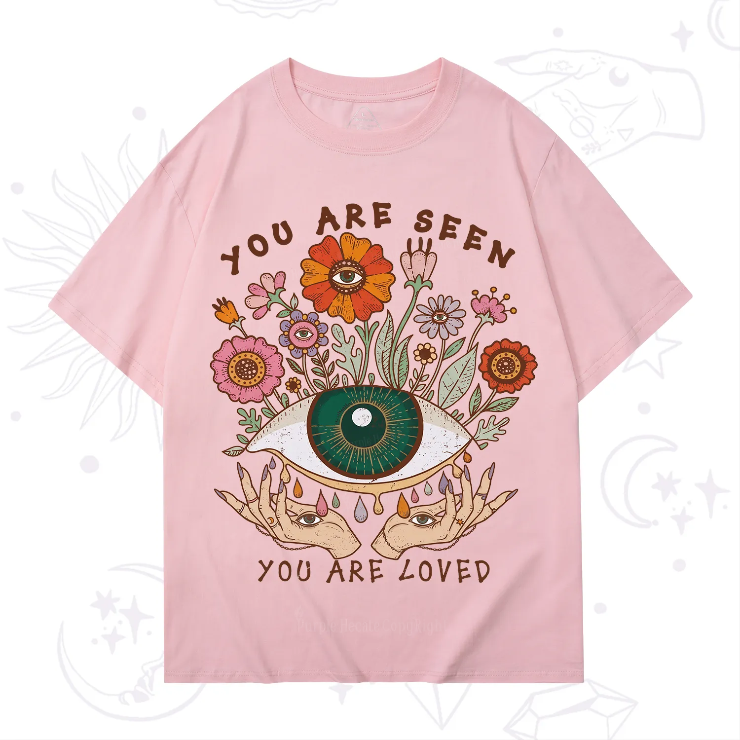 Purplehecate You Are Seen You Are Loved T-Shirt