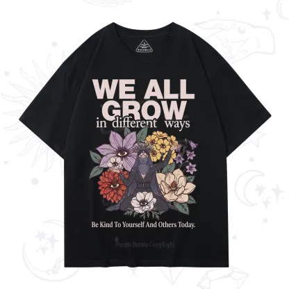 Purplehecate We All Grow Different Ways Floral T-Shirt