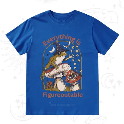 Purplehecate Everything Is Figureoutable Frog T-Shirt