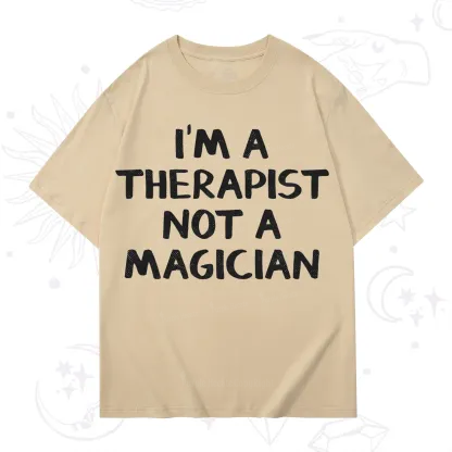 Purplehecate I'm a Therapist Not a Magician T-Shirt