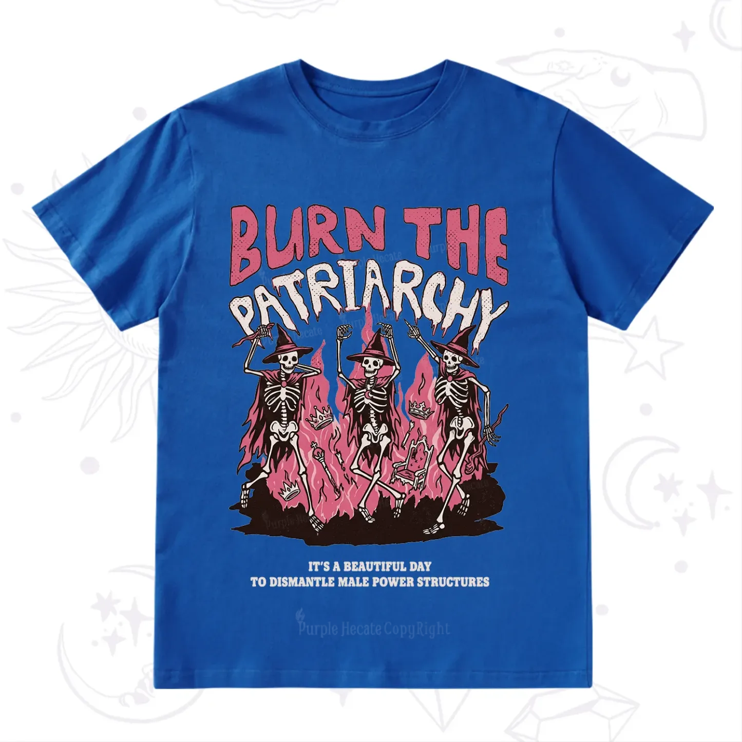 Purplehecate Burn The Patriarchy T-Shirt