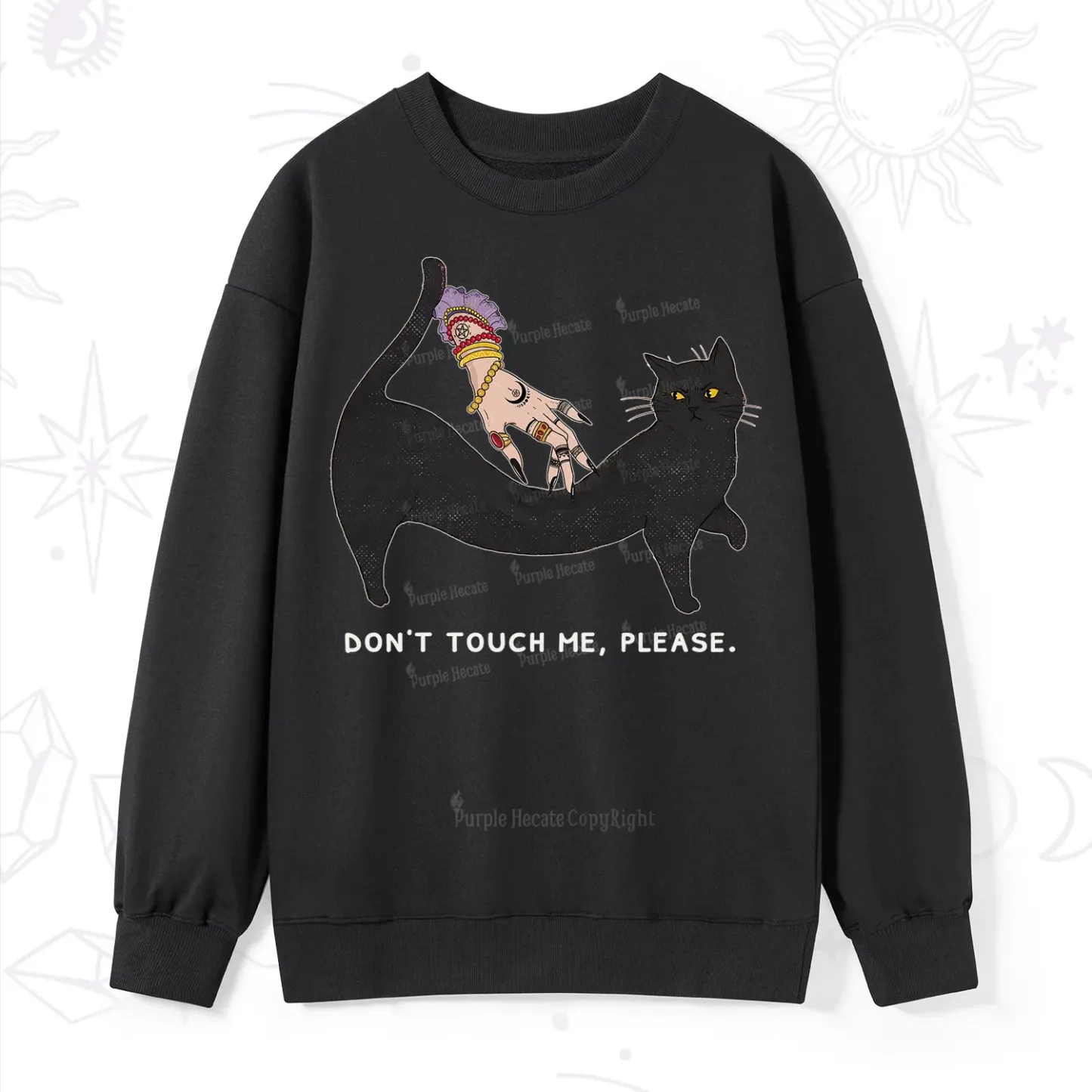 Purplehecate Don't Touch Me Sweatshirt