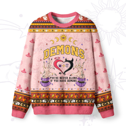 Purplehecate You're Never Alone If You Have Demons Ugly Halloween Sweatshirts