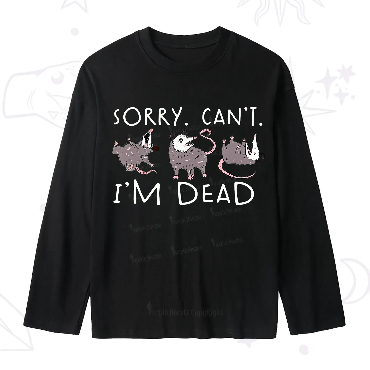 Purplehecate Funny Possum Sorry I Can't I'm Dead Slub Long Sleeve T-Shirt