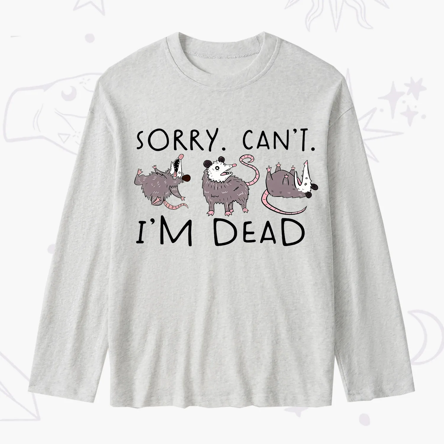 Purplehecate Funny Possum Sorry I Can't I'm Dead Slub Long Sleeve T-Shirt