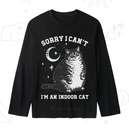 Purplehecate Sorry I Can't Go I'm an Indoor Cat Slub Long Sleeve T-Shirt