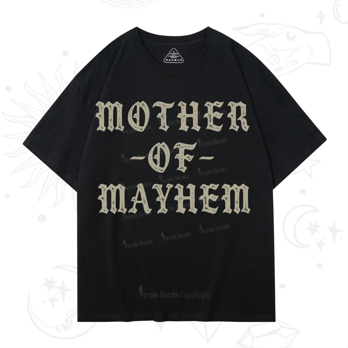 Purplehecate Mother of Mayhem T-Shirt