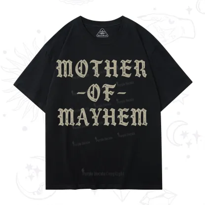Purplehecate Mother of Mayhem T-Shirt