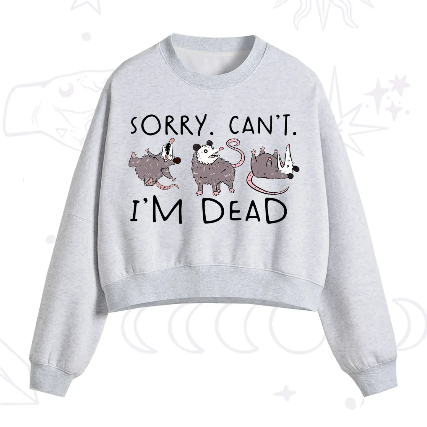 Purplehecate Funny Possum Sorry I Can't I'm Dead Fleece Cropped Sweatshirt