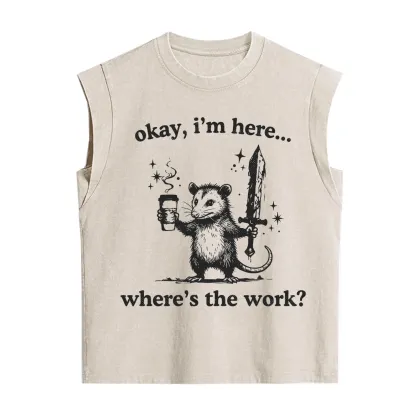 Purplehecate Okay I'm Here Where's The Work Vintage Washed Tank