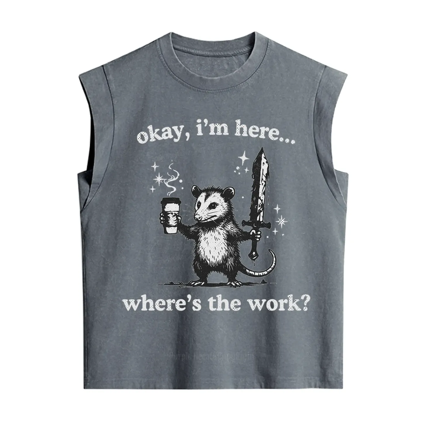 Purplehecate Okay I'm Here Where's The Work Vintage Washed Tank
