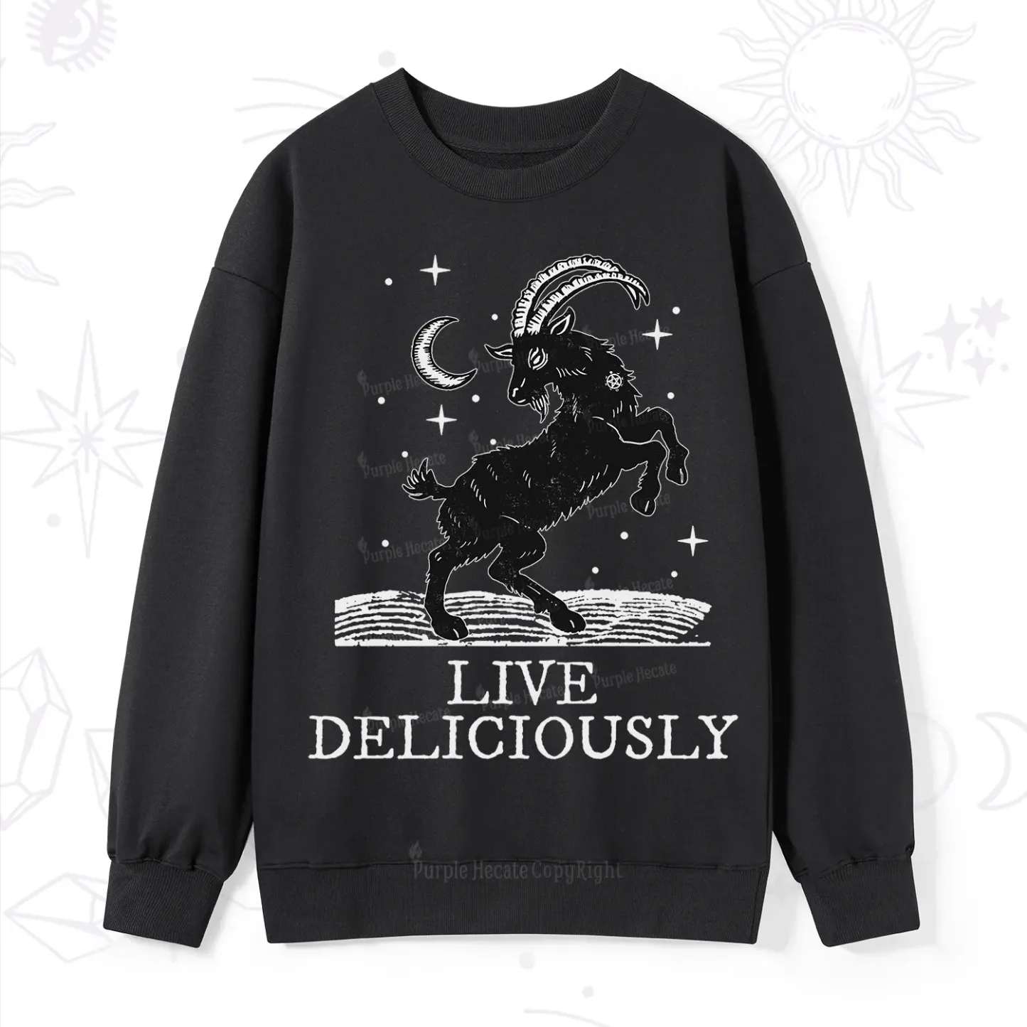 Magic Purplehecate Live Deliciously Sweatshirt
