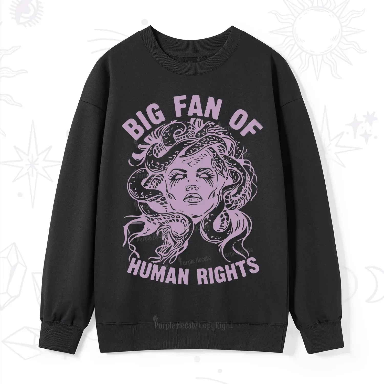 Magic Purplehecate Big Fan of Human Rights Sweatshirt