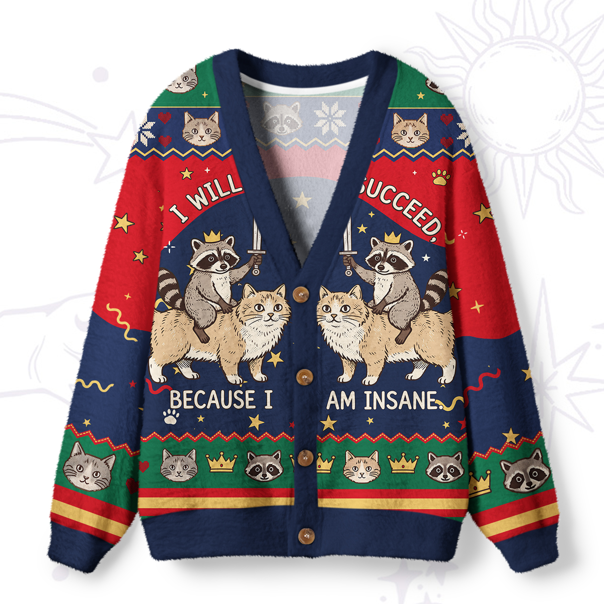 Purplehecate I Will Succeed Because I Am Insane Funny Raccoon Ugly Cardigan Sweaters