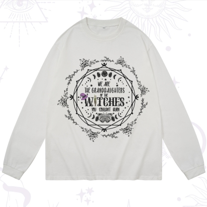 Purplehecate We Are the Granddaughters of the Witches You Could Not Burn Long Sleeve T-Shirt
