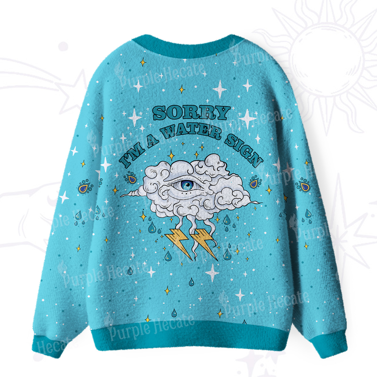 Purplehecate Sorry I'm A Water Sign Ugly Cardigan Sweaters