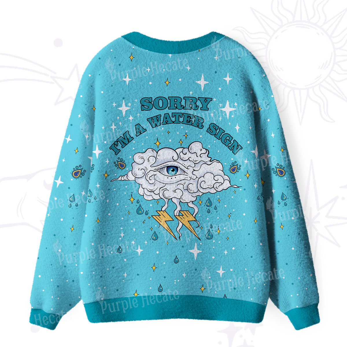 Purplehecate Sorry I'm A Water Sign Ugly Cardigan Sweaters