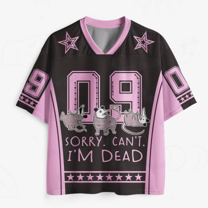 Purplehecate Funny Possum Sorry I Can't I'm Dead Mesh Jersey