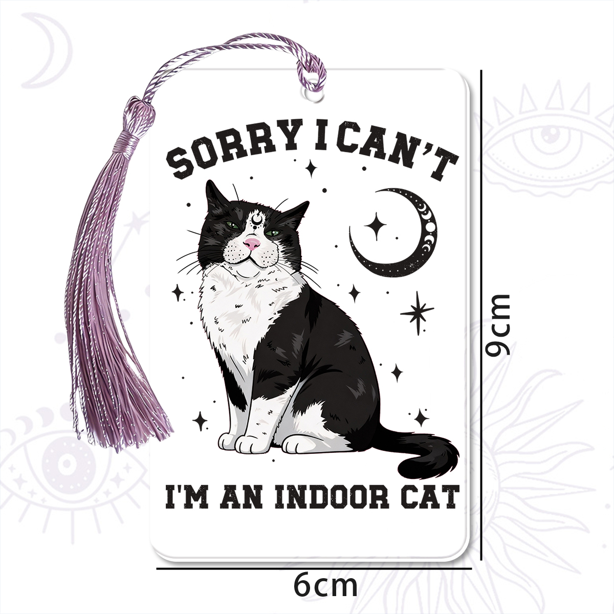 Purplehecate Sorry I Can't Go I'm an Indoor Cat Bookmark