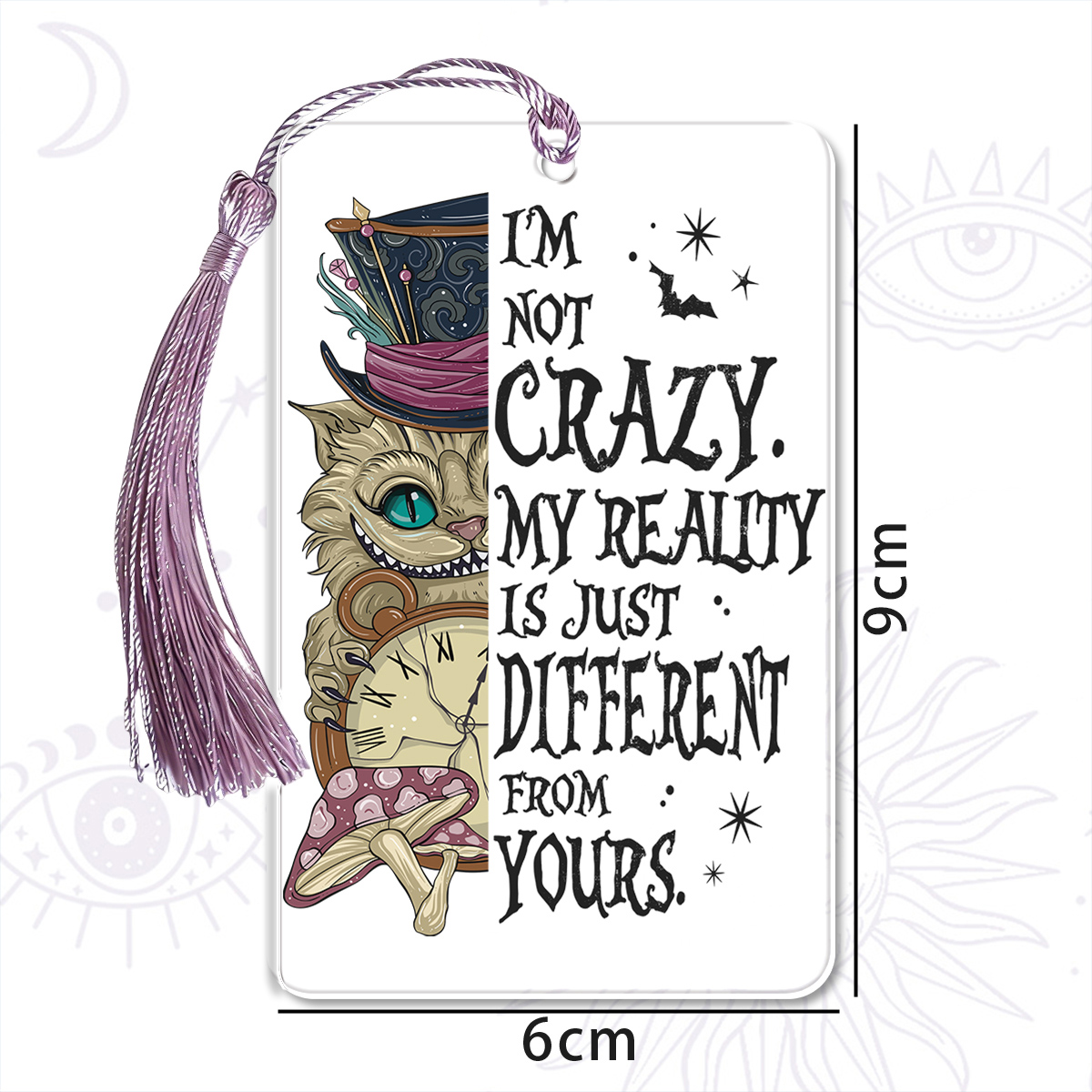 Purplehecate I'm Not Crazy My Reality Is Just Different From Bookmark