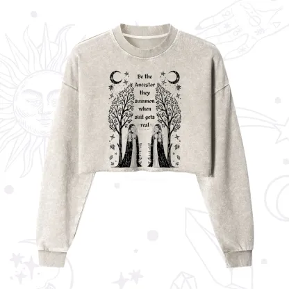 Purplehecate Be The Ancestor They Summon When Shit Gets Real Cropped Washed Sweatshirt