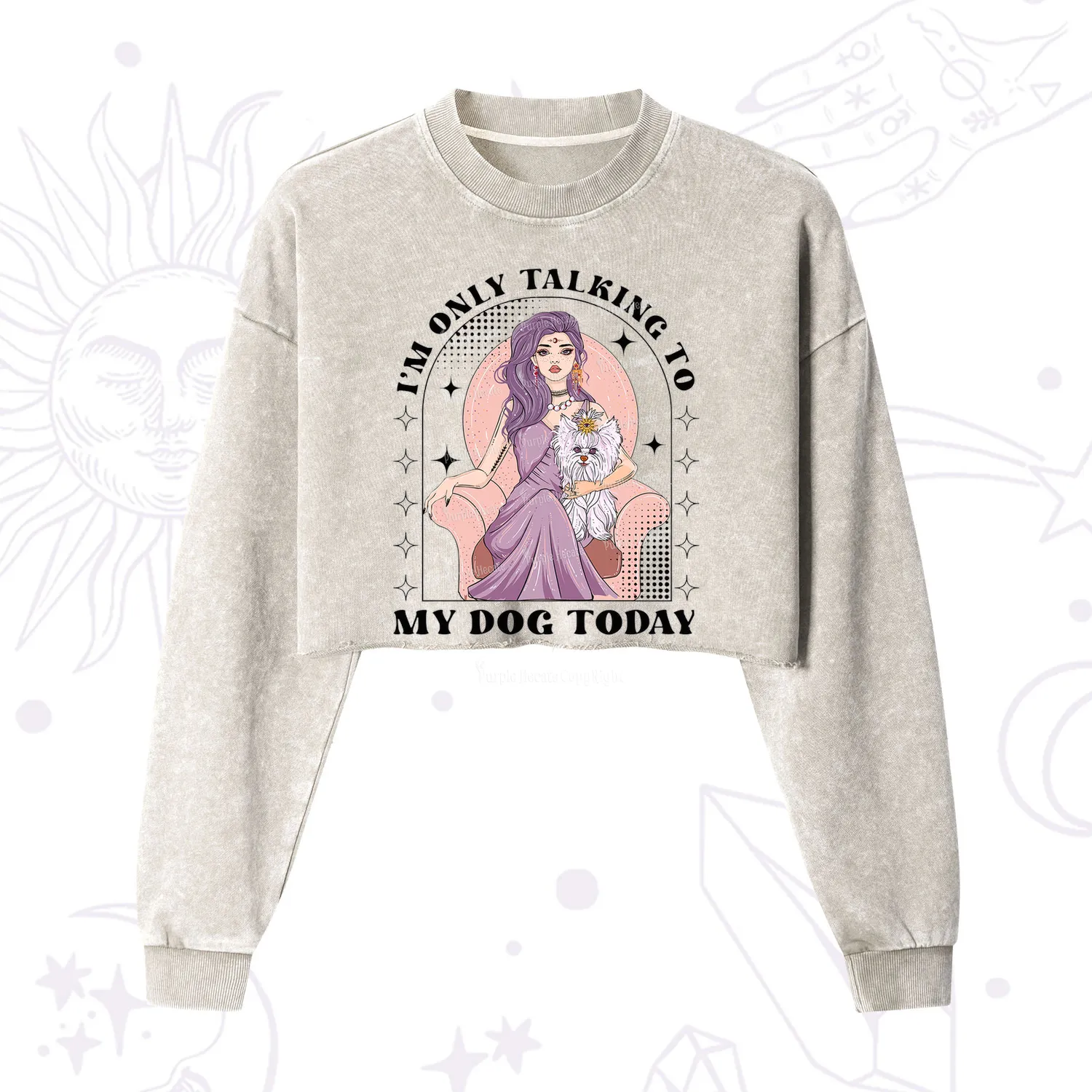 Purplehecate I'm Only Talking to My Dog Today Cropped Washed Sweatshirt