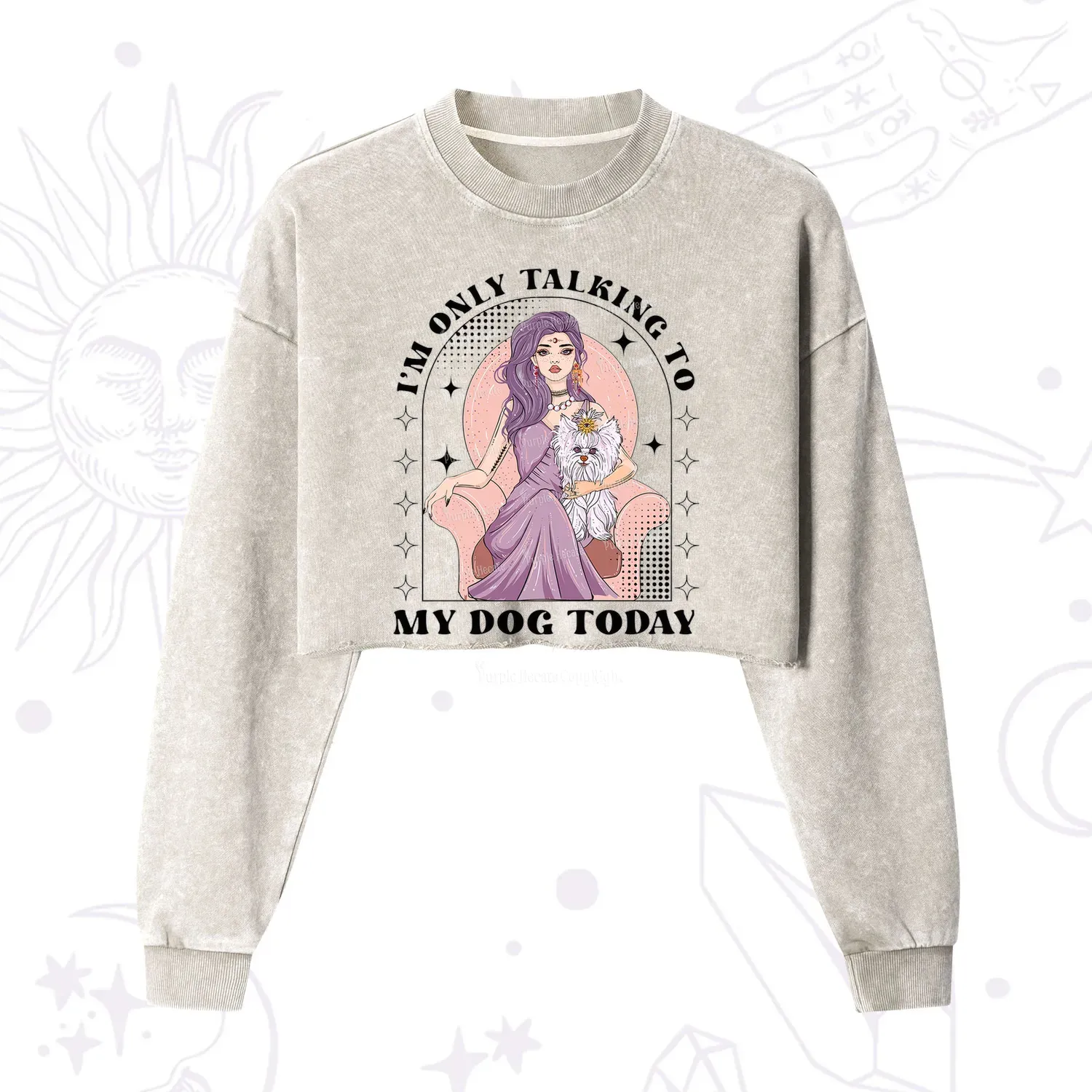 Purplehecate I'm Only Talking to My Dog Today Cropped Washed Sweatshirt