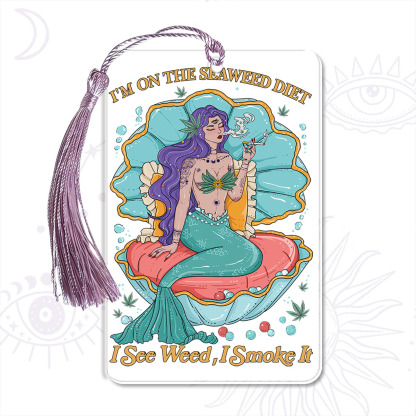 Purplehecate I See Weed I Smoke It Bookmark