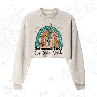 Purplehecate Not Enough Sage For This Sh*t Cropped Washed Sweatshirt