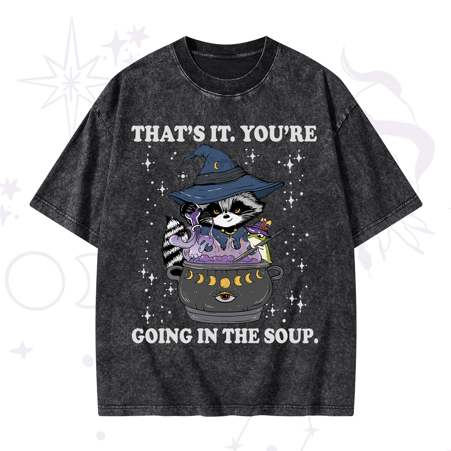 Purplehecate That's It You're Going In The Soup Washed T-Shirt