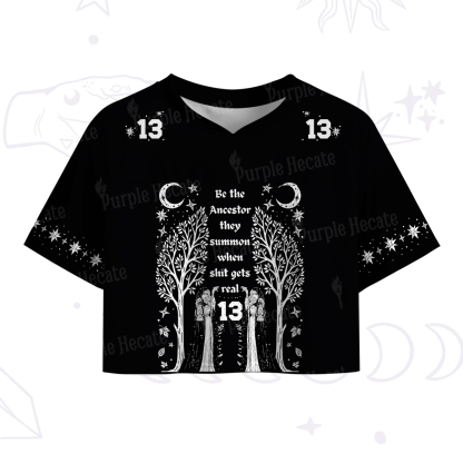 Purplehecate Be The Ancestor They Summon When Shit Gets Real Crop Sports Jersey