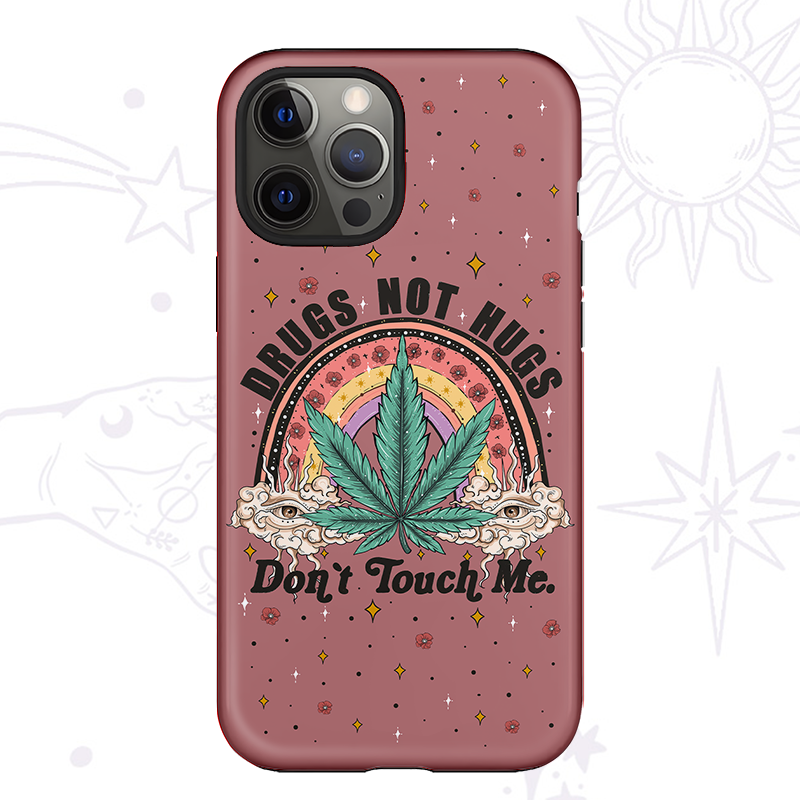 Purplehecate Drugs Not Hug Phone Case