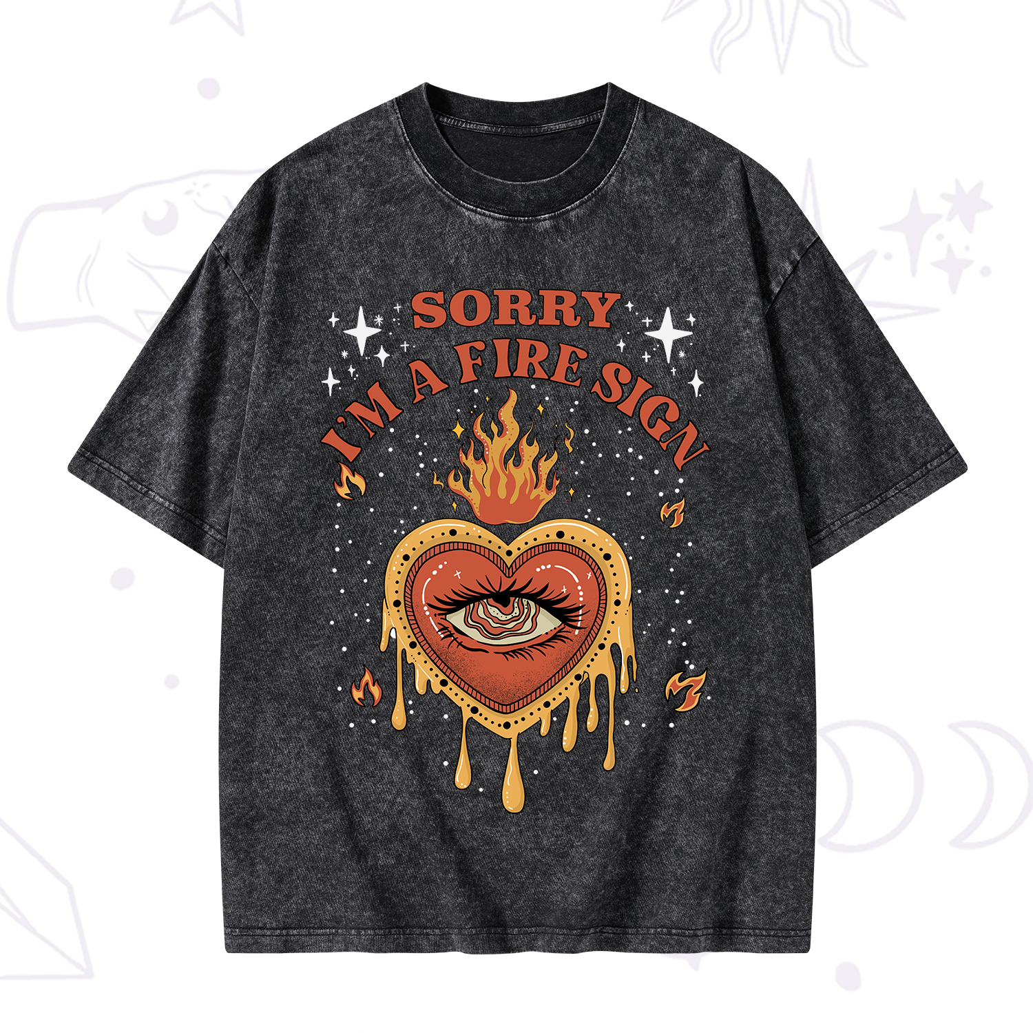 Purplehecate Sorry I'm A Fire Sign Washed T-Shirt