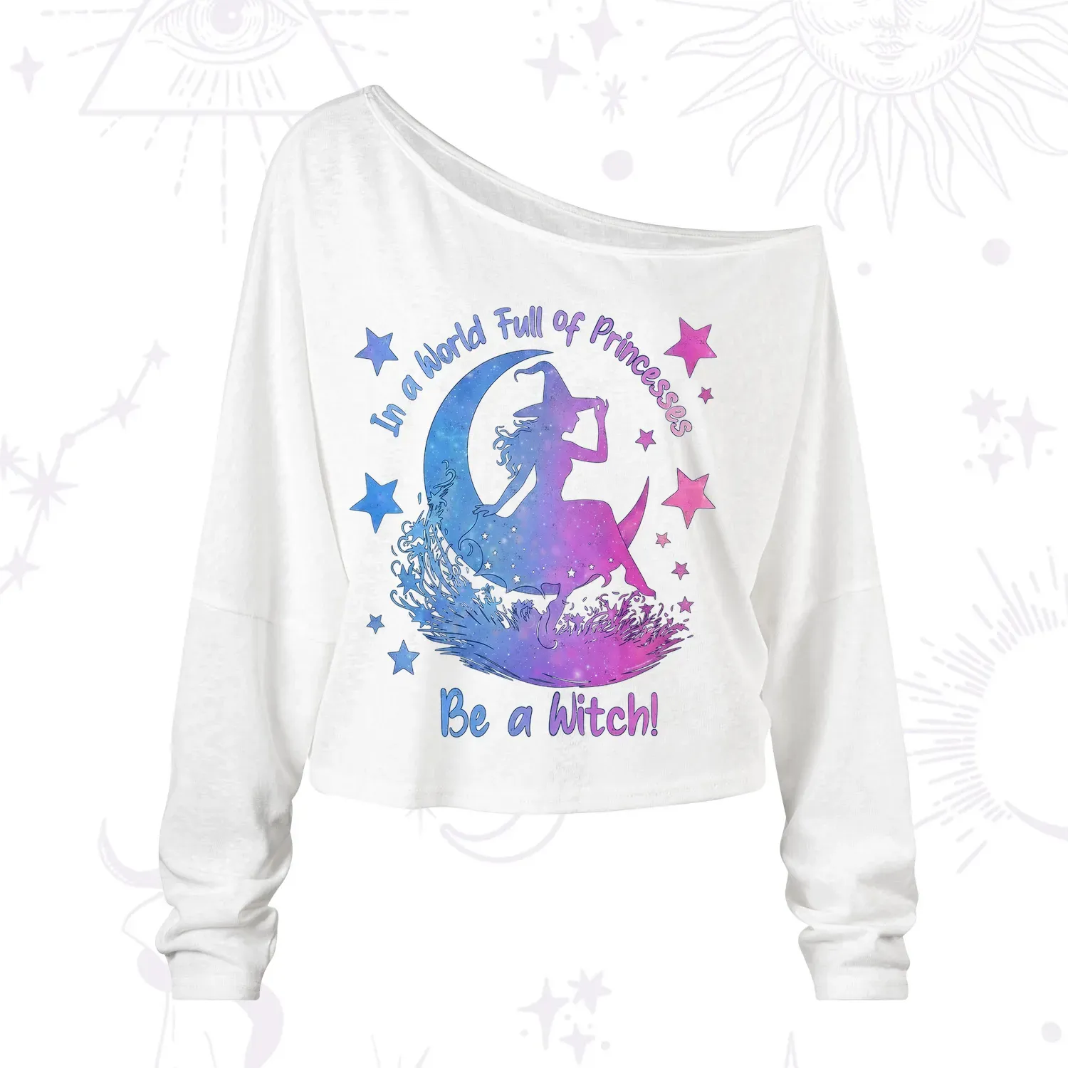 Purplehecate In a World Full of Princesses be a Witch One Shoulder Long Sleeve Shirt