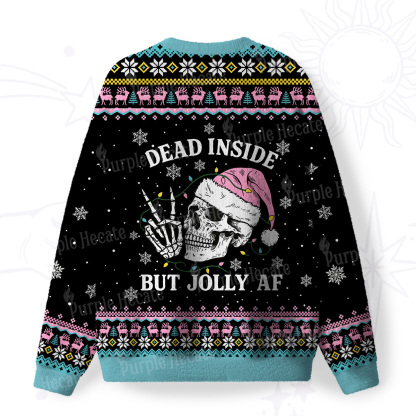 Purplehecate Dead Inside But Jolly AF Christmas Fuzzy Ugly Christmas Sweatshirt