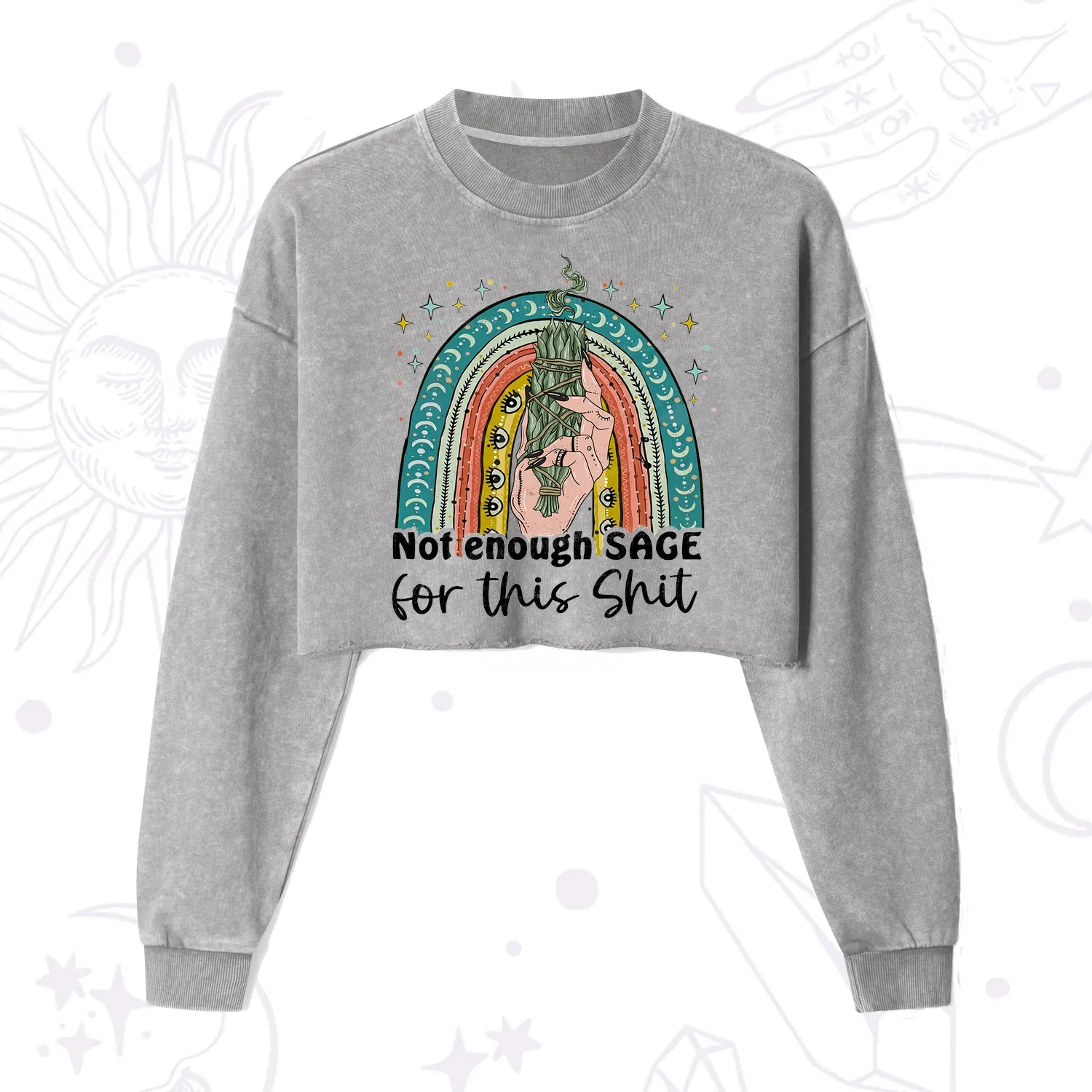 Purplehecate Not Enough Sage For This Sh*t Cropped Washed Sweatshirt