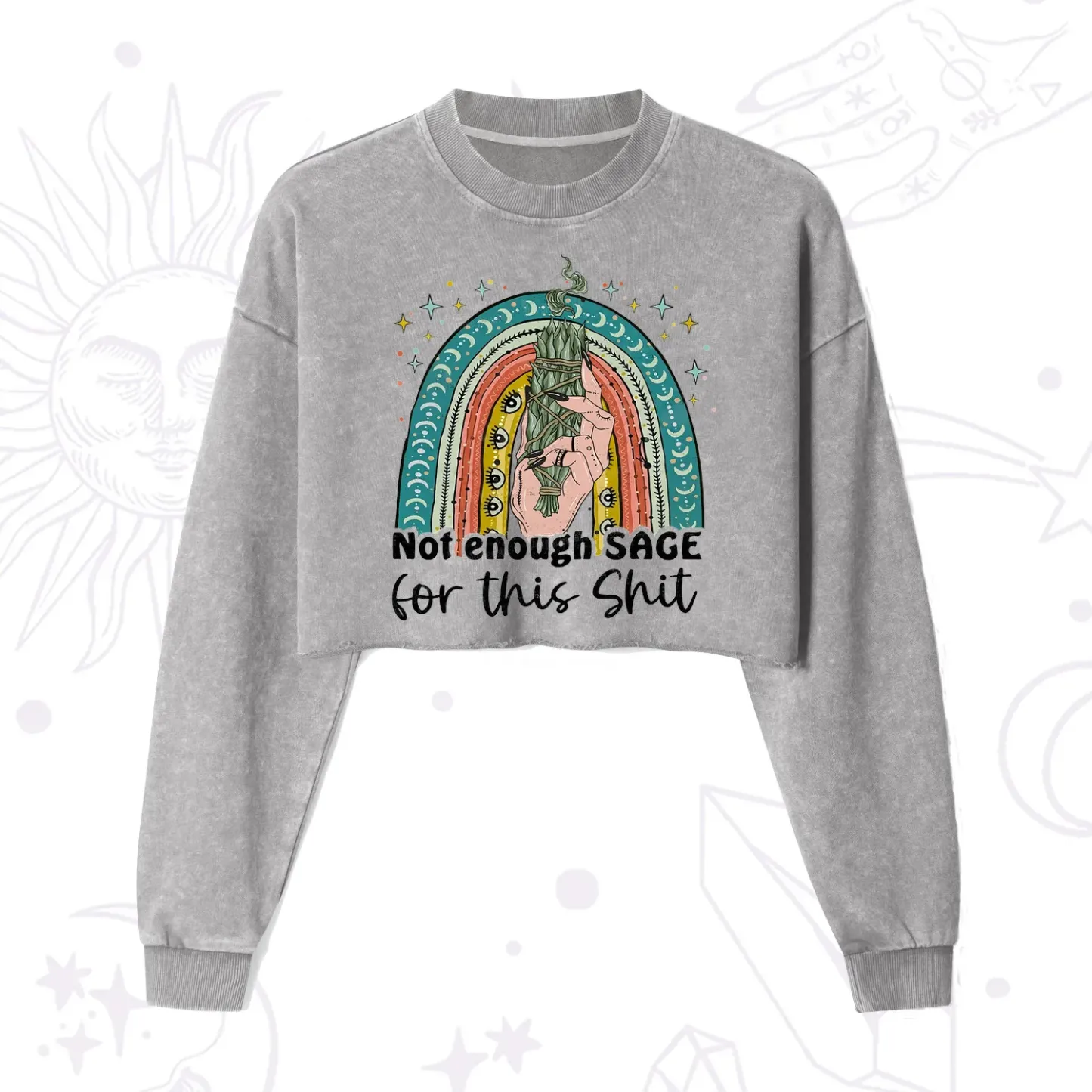 Purplehecate Not Enough Sage For This Sh*t Cropped Washed Sweatshirt