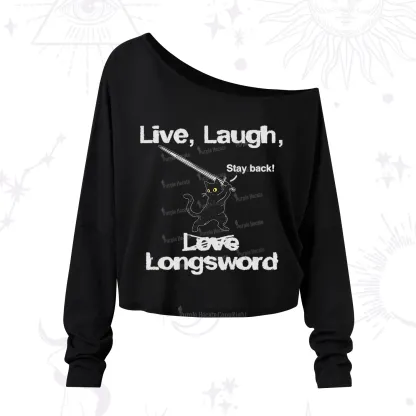 Purplehecate Live Laugh Love Longsword One Shoulder Long Sleeve Shirt