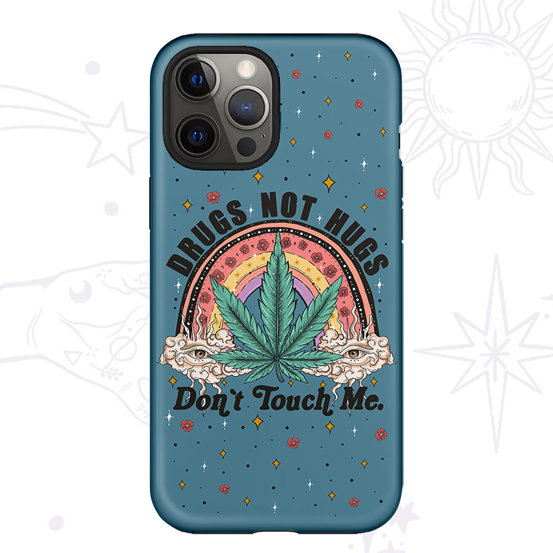 Purplehecate Drugs Not Hug Phone Case