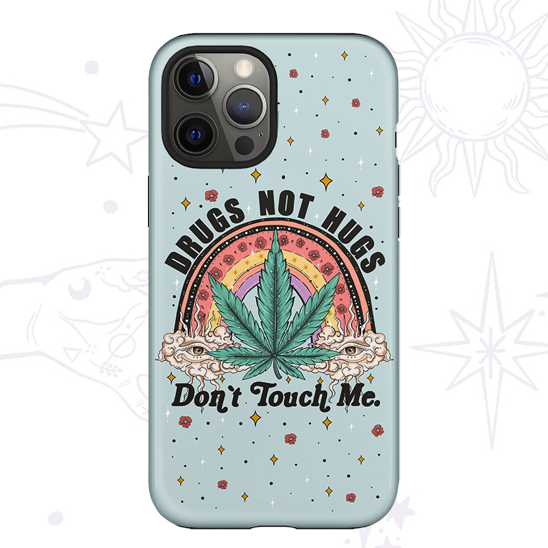 Purplehecate Drugs Not Hug Phone Case